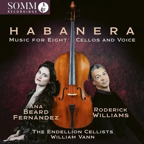 ANA BEARD FERNANDEZ / アナ・ビアード・フェルナンデス / HABANERA MUSIC FOR 8 CELLOS & VOICE / HABANERA