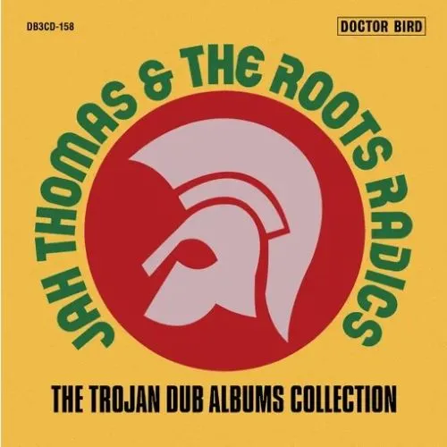JAH THOMAS & THE ROOTS RADICS / ジャー・トーマス・アンド・ザ・ルーツ・ラディクス / THE TROJAN DUB ALBUMS COLLECTION