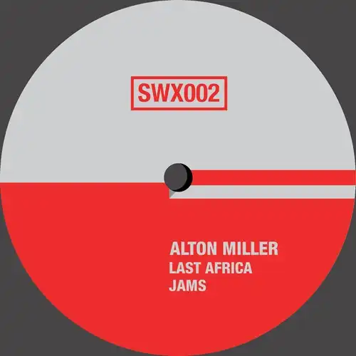 ALTON MILLER / アルトン・ミラー / LAST AFRICA JAMS