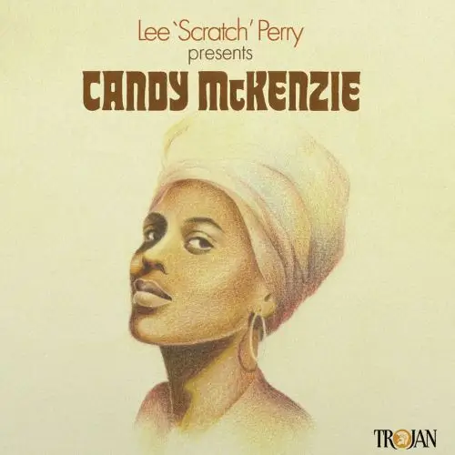 CANDY MCKENZIE / LEE 'SCRATCH' PERRY PRESENTS CANDY MCKENZIE