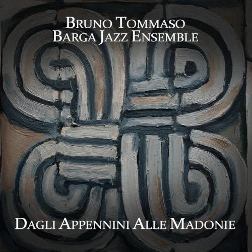BRUNO TOMMASO / DAGLI APPENNINI ALLE MADONIE