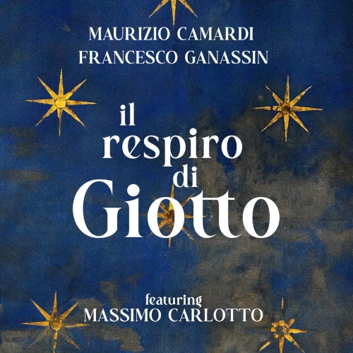 MAURIZIO CAMARDI / マウリツィオ・カマルディ / IL RESPIRO DI GIOTTO