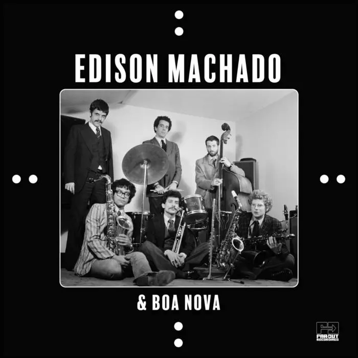 EDISON MACHADO & BOA NOVA / エヂソン・マシャード & ボア・ノヴァ / EDISON MACHADO & BOA NOVA (2LP)