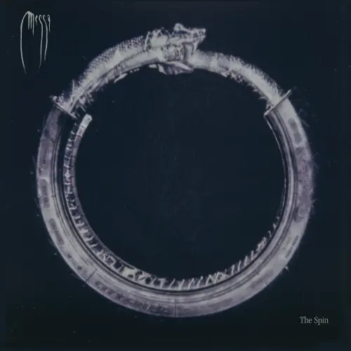 MESSA / THE SPIN