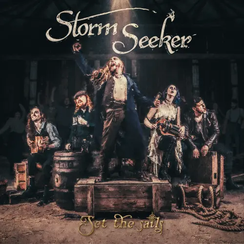 STORM SEEKER / SET THE SAILS