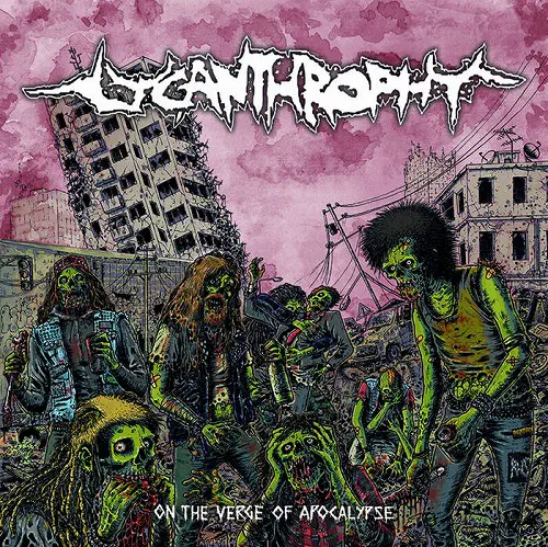 LYCANTHROPHY / ON THE VERGE OF APOCALYPSE (LP)