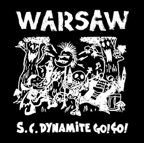 WARSAW / ワルシャワ / S.C. DYNAMITE GO GO! (LP/COLOR VINYL) / S.C. DYNAMITE GO GO (LP/COLOR VINYL)
