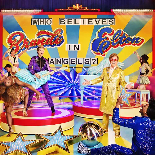 ELTON JOHN & BRANDI CARLILE / エルトン・ジョン＆ブランディ・カーライル / WHO BELIEVES IN ANGELS? DELUXE / 天使はどこに (デラックス)（SHM-CD+DVD）