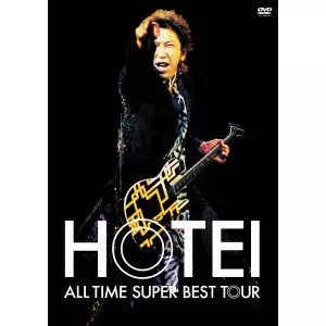 TOMOYASU HOTEI / 布袋寅泰 / ALL TIME SUPER BEST TOUR