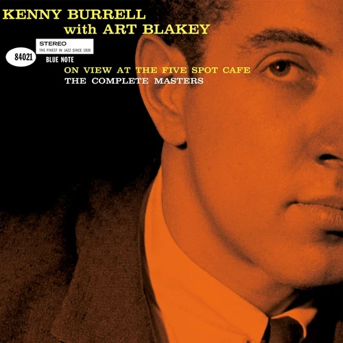 KENNY BURRELL / ケニー・バレル / ON VIEW AT THE FIVE SPOT CAFE: THE COMPLETE MASTERS / アット・ザ・ファイヴ・スポット・カフェ:コンプリート・マスターズ(2UHQCD)