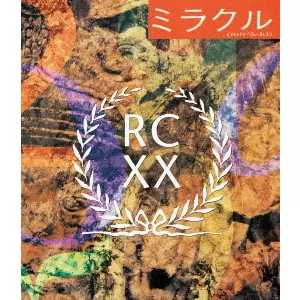 RC SUCCESSION / RCサクセション / ミラクル