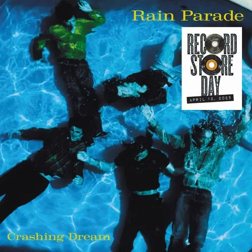 RAIN PARADE / レイン・パレード / CRASHING DREAM (DELUXE) (2LP)