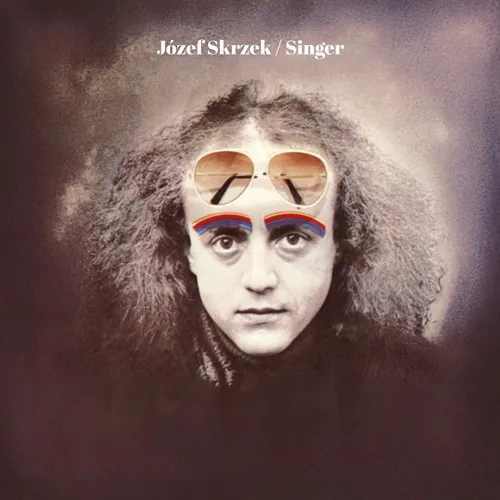 JOZEF SKRZEK / ヨゼフ・スカルツェク / SINGER