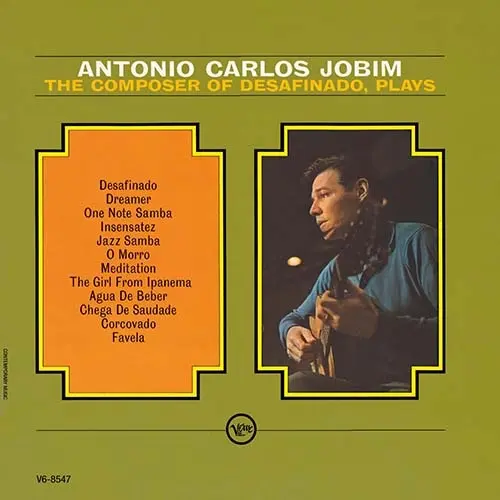 ANTONIO CARLOS JOBIM / アントニオ・カルロス・ジョビン / イパネマの娘（UHQCD） / THE COMPOSER OF " DESAFINADO", PLAYS