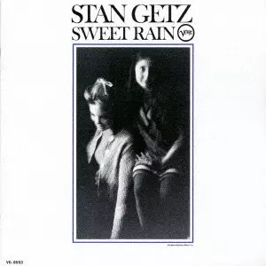 STAN GETZ / スタン・ゲッツ / スウィート・レイン / SWEET RAIN