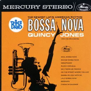 QUINCY JONES / クインシー・ジョーンズ / ソウル・ボサ・ノヴァ(UHQCD) / BIG BAND BOSSA NOVA