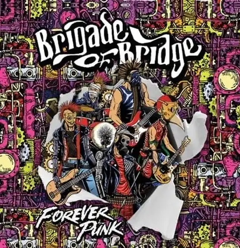 Brigade Of Bridge / Forever Punk 12"