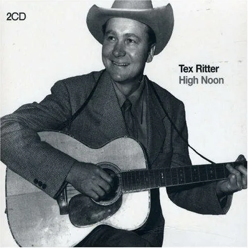 TEX RITTER / テックス・リッター / HIGH NOON
