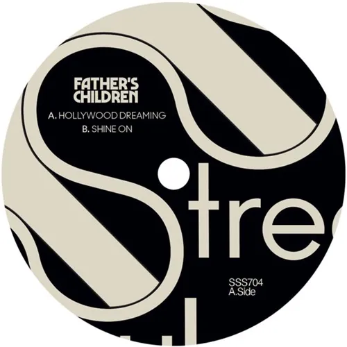 FATHERS CHILDREN / ファザーズ・チルドレン / HOLLYWOOD DREAMING / SHINE ON