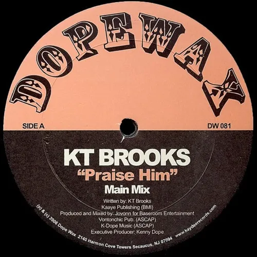 K.T. BROOKS / PRAISE HIM