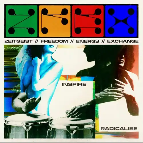 ZEITGEIST FREEDOM ENERGY EXCHANGE / ツァイトガイスト・フリーダム・エナジー・エクスチャンジ / INSPIRE // RADICALISE (2LP GATEFOLD)