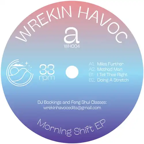 WREKIN HAVOC / MORNING SHIFT EP