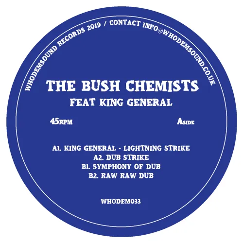 BUSH CHEMISTS FEAT KING GENERAL / LIGHTNING STRIKE
