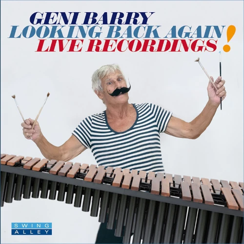 GENI BARRY / LOOKING BACK AGAIN!-LIVE RECORDINGS