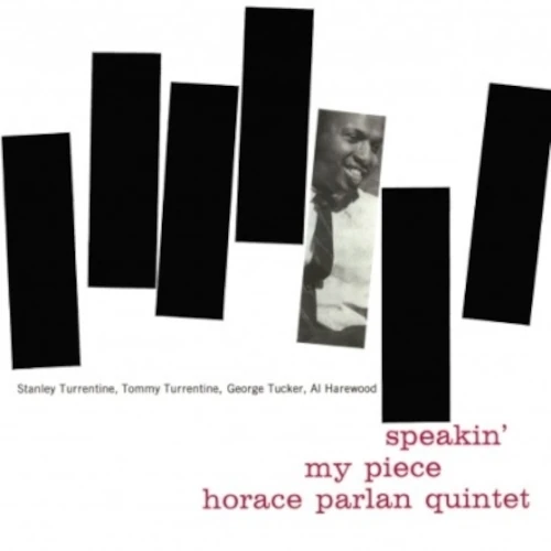 HORACE PARLAN / ホレス・パーラン / SPEAKIN' MY PIECE