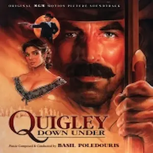 BASIL POLEDOURIS / ベイジル・ポールドゥリス / QUIGLEY DOWN UNDER (REMASTERED)
