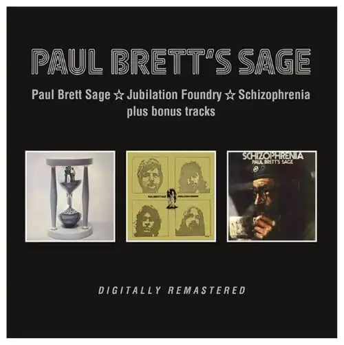 PAUL BRETT'S SAGE / ポール・ブレット・セイジ / PAUL BRETT SAGE + JUBILATION FOUNDRY + SCHIZOPHRENIA + BONUS TRACKS (2CD)