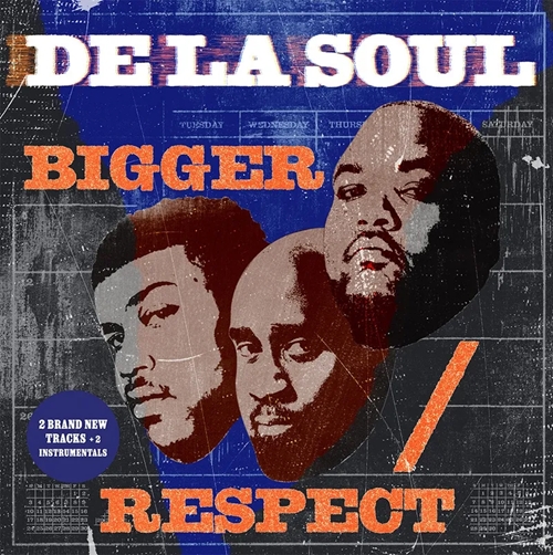DE LA SOUL / BIGGER / RESPECT (2X7inch) -LIMITED, INDIE-EXCLUSIVE-