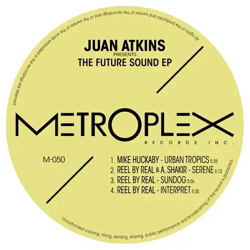 V.A. (METROPLEX) / JUAN ATKINS PRESENTS THE FUTURE SOUND EP