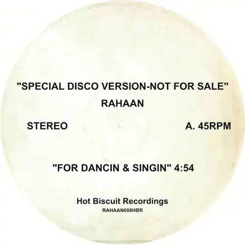 RAHAAN / ラハーン / FOR DANCING & SINGIN / THE GALAXY