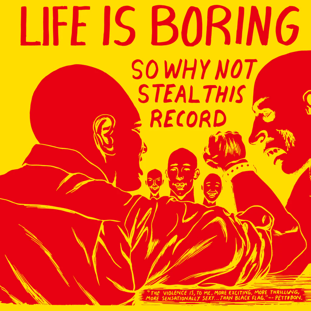 V.A. (NEW UNDERGROUND) / LIFE IS BORING SO WHY NOT STEAL THIS RECORD (LP / YELLOW VINYL) / LIFE IS BORING SO WHY NOT STEAL THIS RECORD (LP/COLOR VINYL)