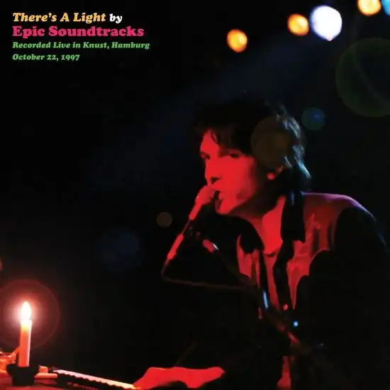 EPIC SOUNDTRACKS / エピック・サウンドトラックス / THERE'S A LIGHT
