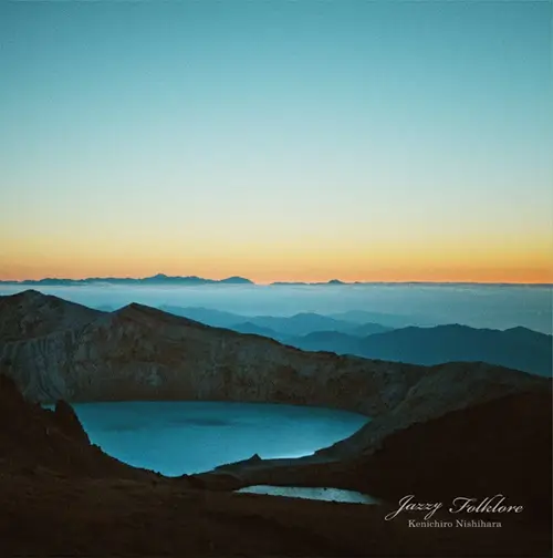Kenichiro Nishihara / Jazzy Folklore - 10th anniv. Clear Vinyl