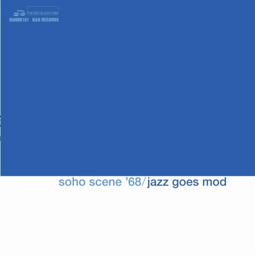 V.A. / オムニバス / SOHO SCENE '68 (JAZZ GOES MOD) (RSD2025)