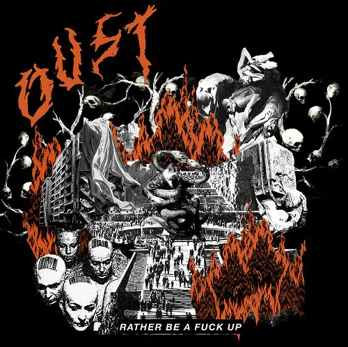 OUST / RATHER BE A FUCK UP (LP)