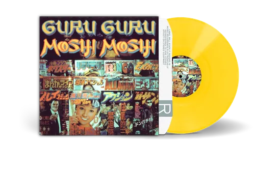 GURU GURU / グル・グル / MOSHI MOSHI: LIMITED YELLOW COLOR 180g VINYL