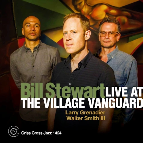 BILL STEWART / ビル・スチュワート / LIVE AT THE VILLAGE VANGUARD