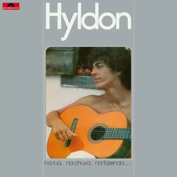 HYLDON / イルドン / NA RUA, NA CHUVA, NA FAZENDA