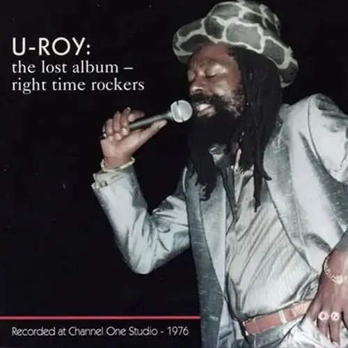 U-ROY / ユー・ロイ / RIGHT TIME ROCKERS