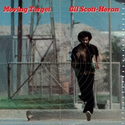GIL SCOTT-HERON / ギル・スコット・ヘロン / MOVING TARGET