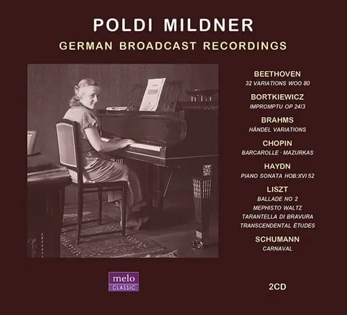 POLDI MILDNER / ポルディ・ミルトナー / SCHUMAN:CARNAVAL - GERMAN BROADCAST RECORDINGS 1933-1961 / GERMAN BROADCAST RECORDINGS 1933-1961