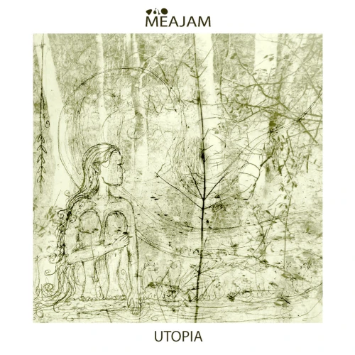 MEAJAM / UTOPIA