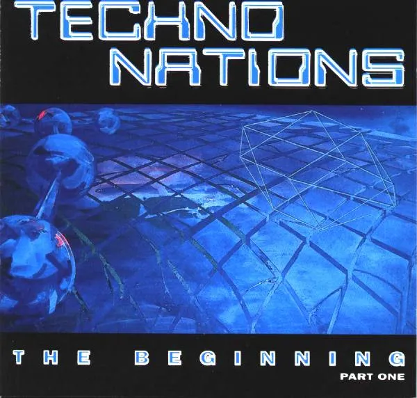 V.A. / TECHNO NATIONS: THE BEGINNING PART ONE