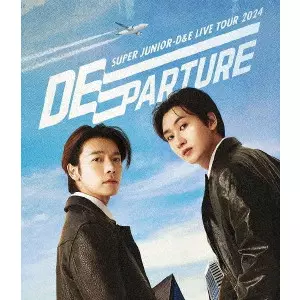 SUPER JUNIOR D&E / SUPER JUNIOR-D&E LIVE TOUR 2024 -DEparture-