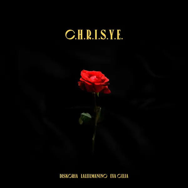 DISKORIA / ディスコリア / C.H.R.I.S.Y.E.