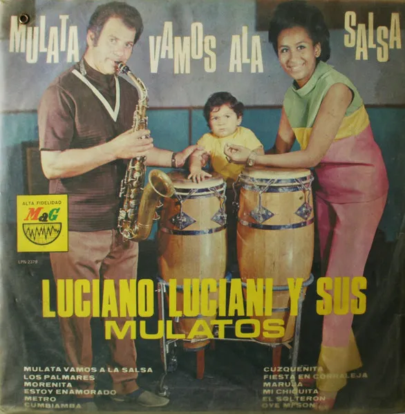 LUCIANO LUCIANI / ルシアーノ・ルシアーニ / MULATA VAMOS A LA SALSA